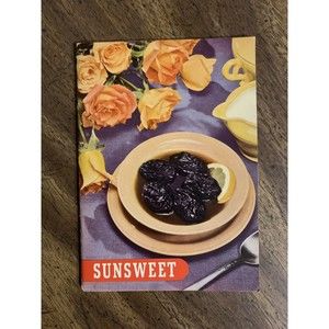 Sunsweet Prune Recipe Booklet 1947